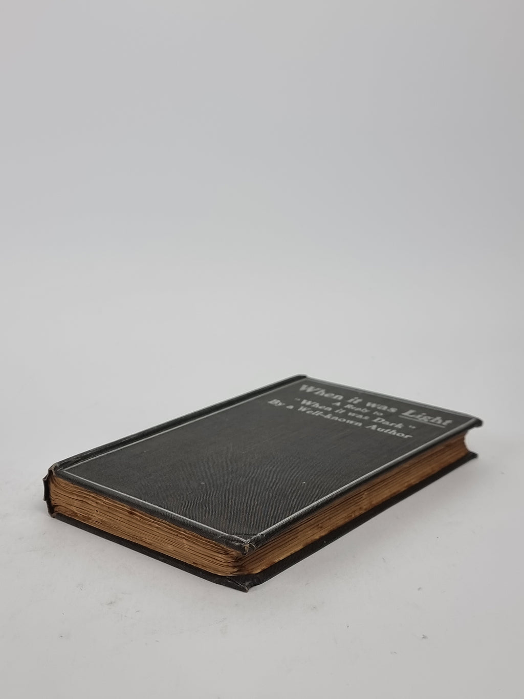 When It Was Light: A Reply to "When It Was Dark", [Andrew Lang] "By A Well-known Author"
