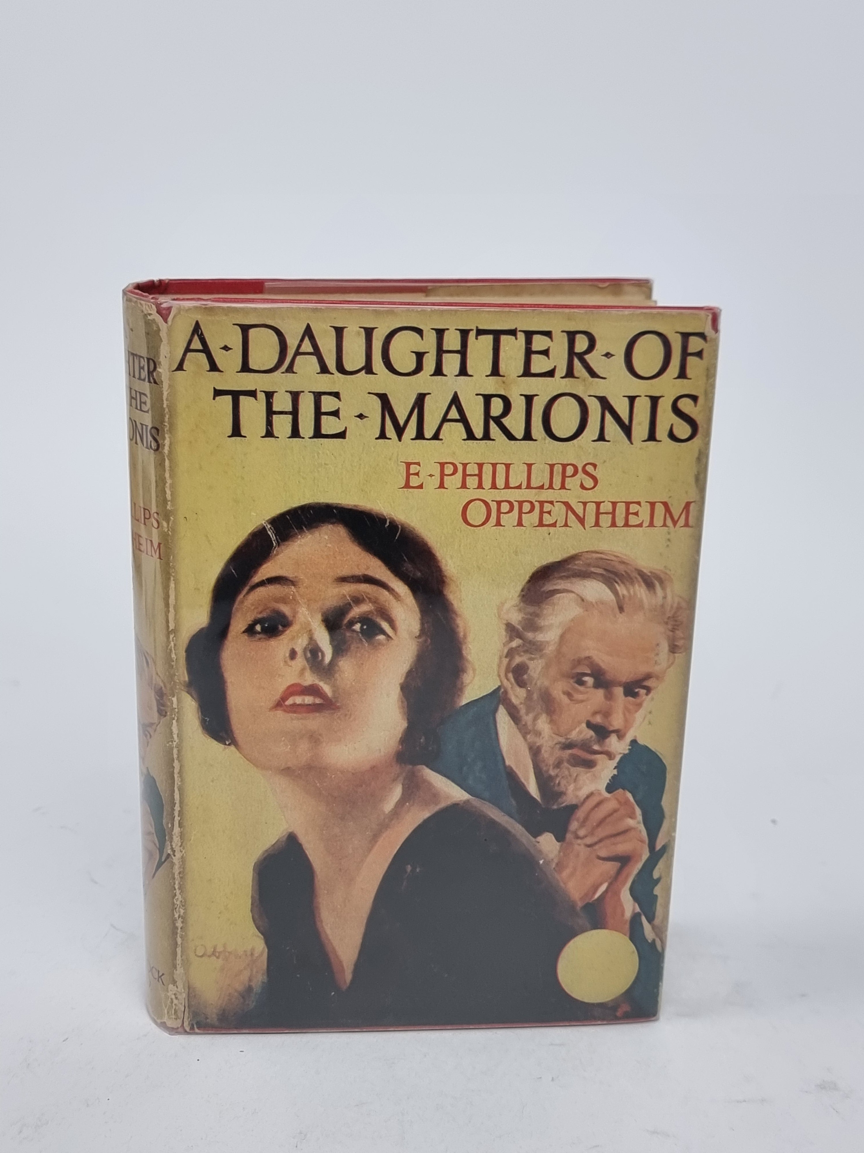 A Daughter of the Marionis, E. Phillips Oppenheim — Reprint Edition
