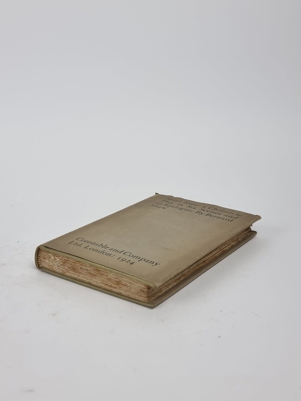 Saint Joan: a Chronicle Play in Six Scenes and an Epilogue, Bernard Shaw — 1st Edition