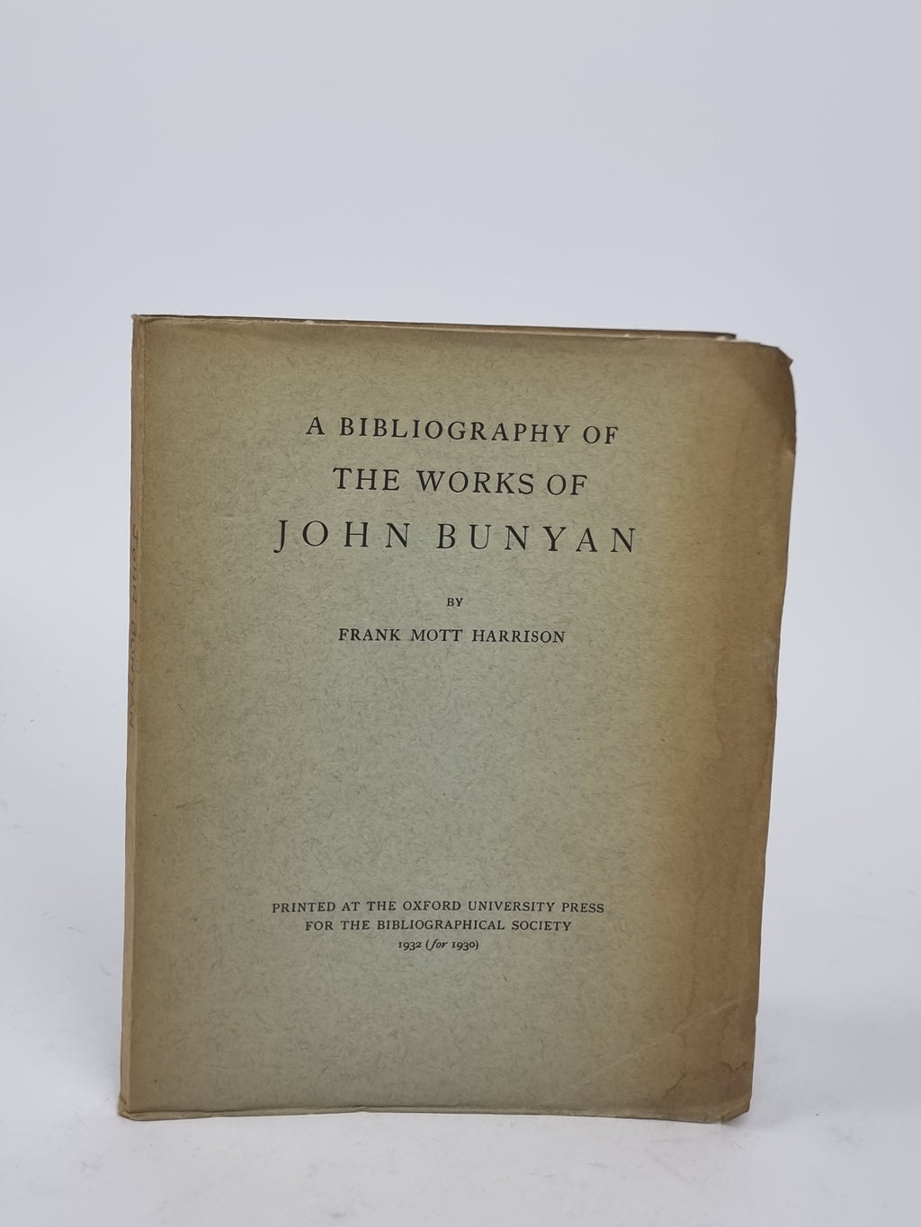 A Bibliography of the Works of John Bunyan, Frank Mott Harrison — 1st Edition