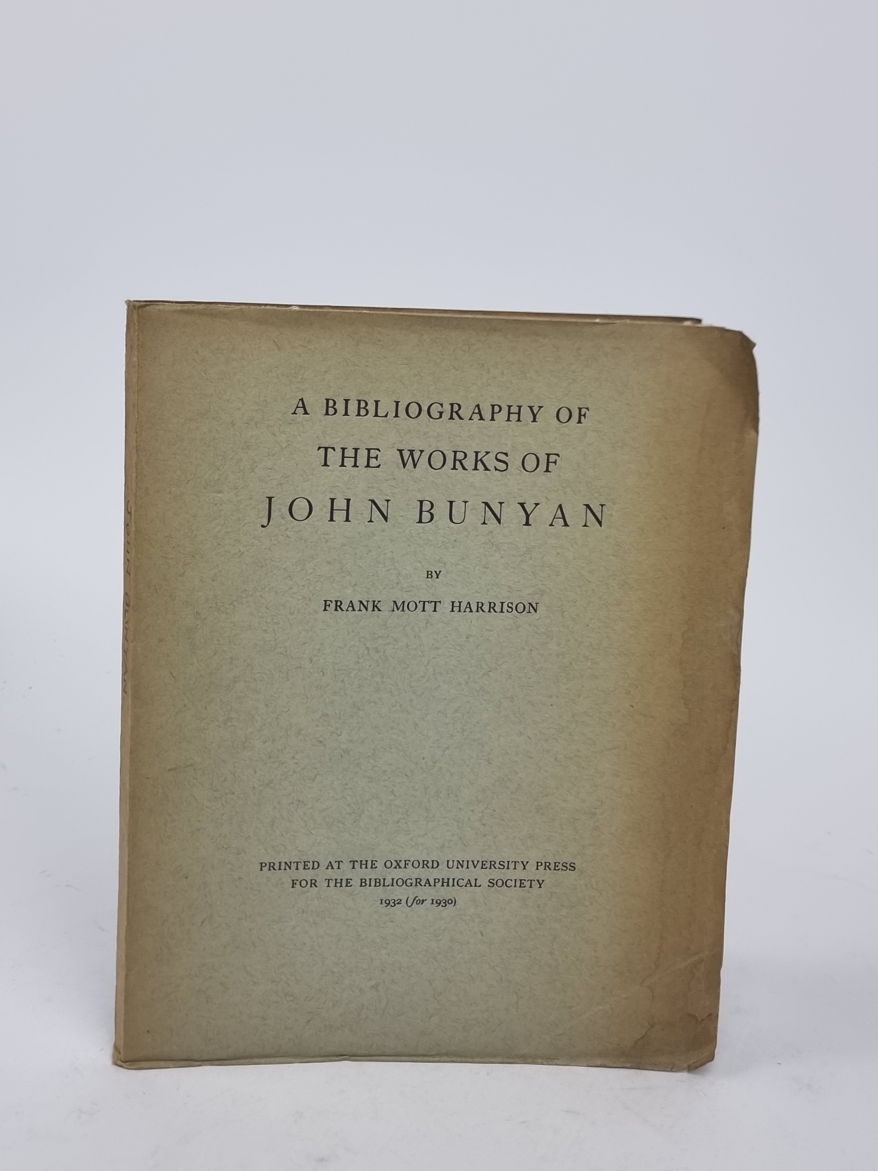 A Bibliography of the Works of John Bunyan, Frank Mott Harrison — 1st Edition