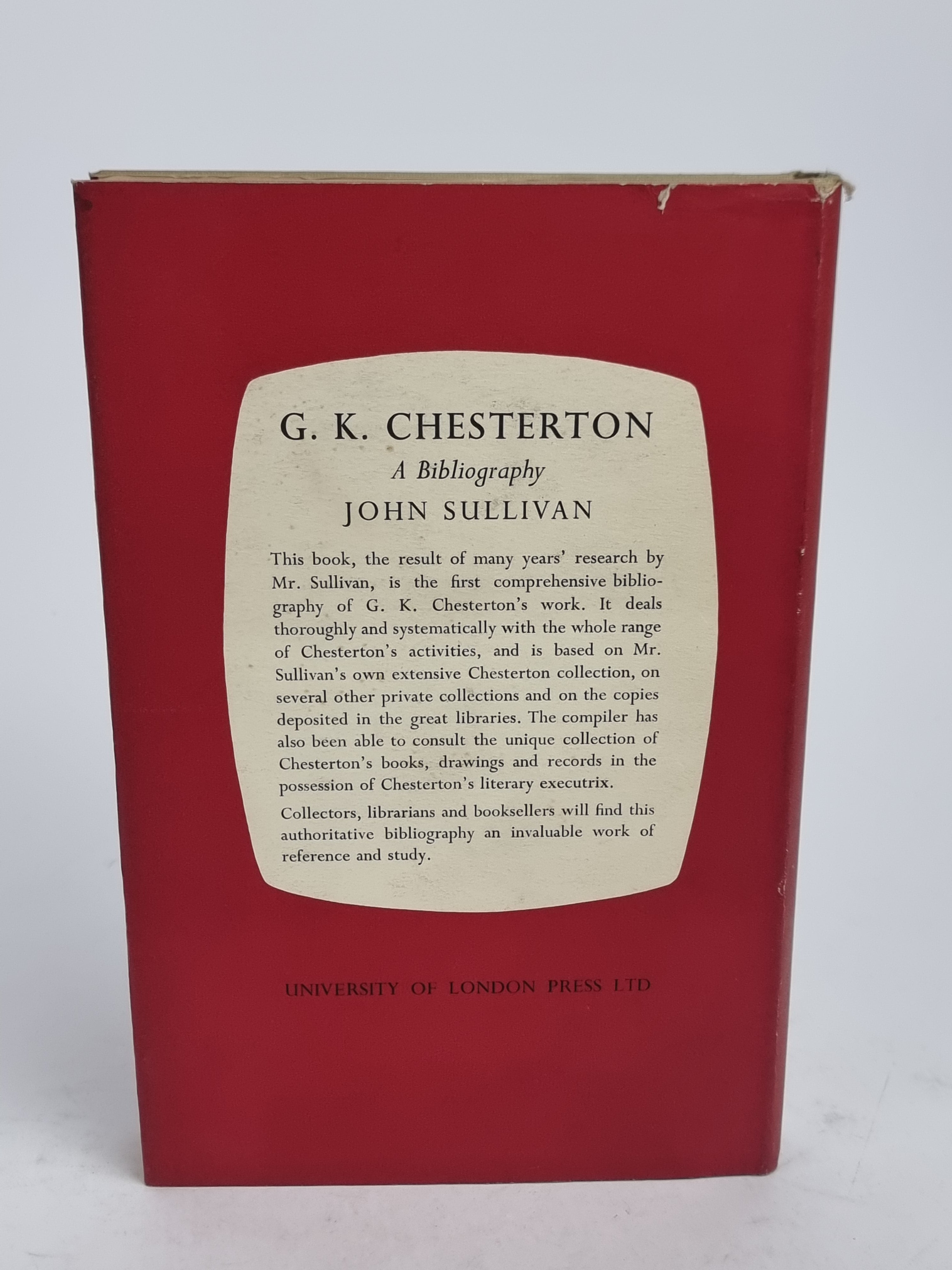 G. K. Chesterton: A Bibliography, John Sullivan — 1st Edition