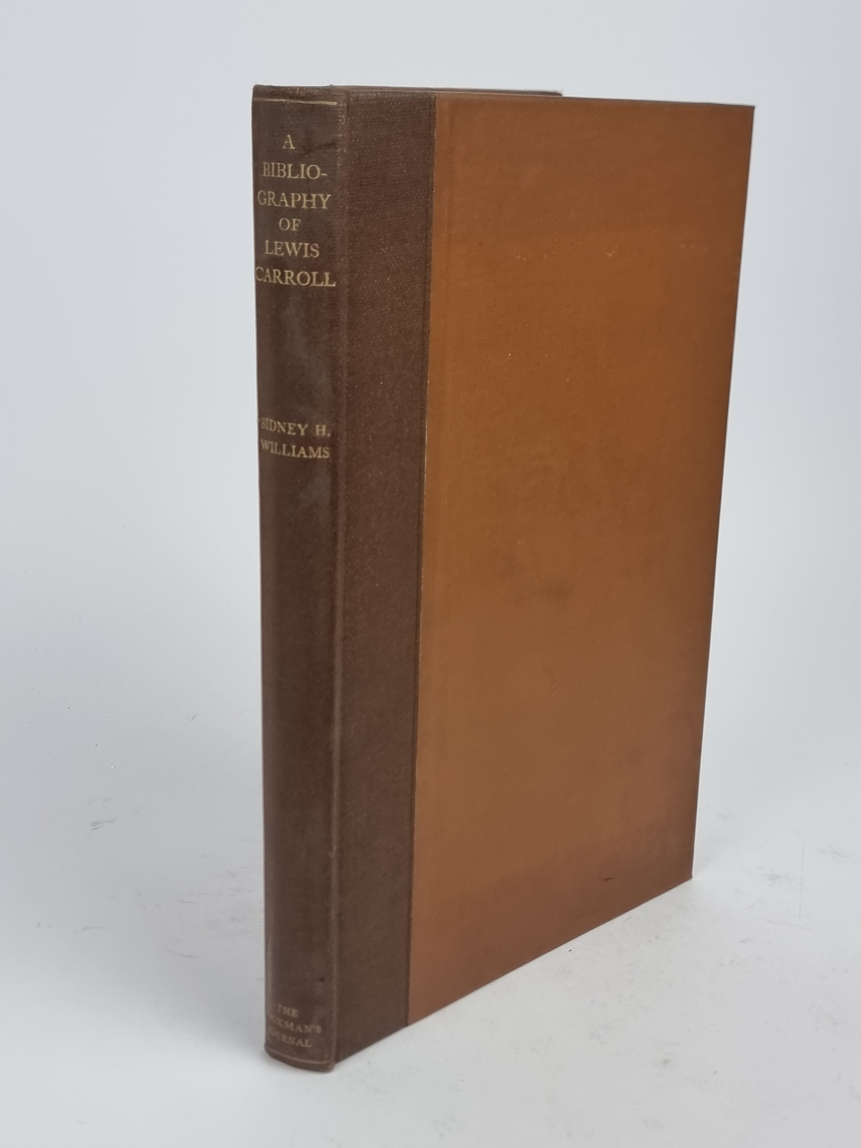 A Bibliography of the Writings of Lewis Carroll (Charles Lutwidge Dodgson, M.A.)