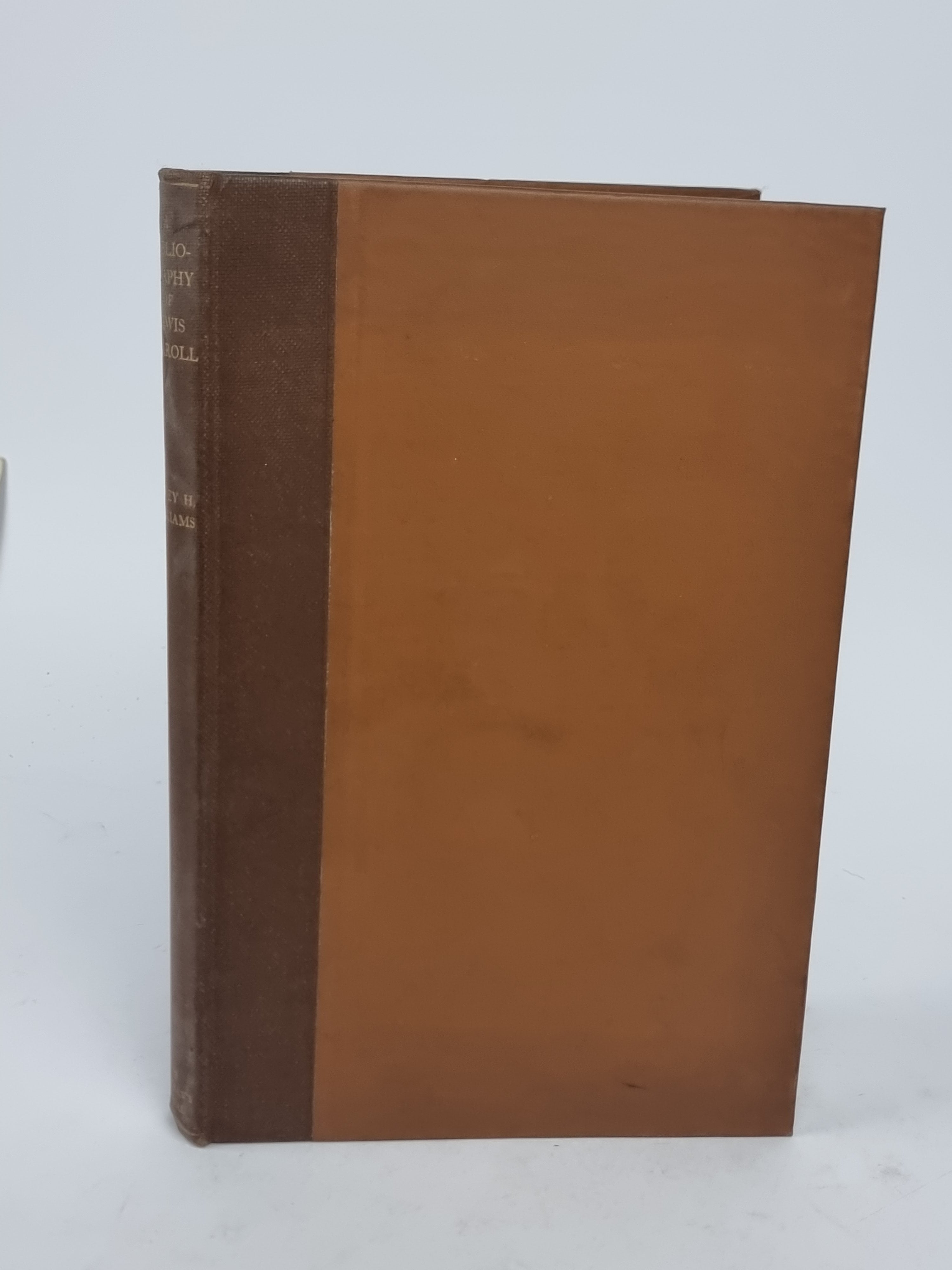 A Bibliography of the Writings of Lewis Carroll (Charles Lutwidge Dodgson, M.A.)