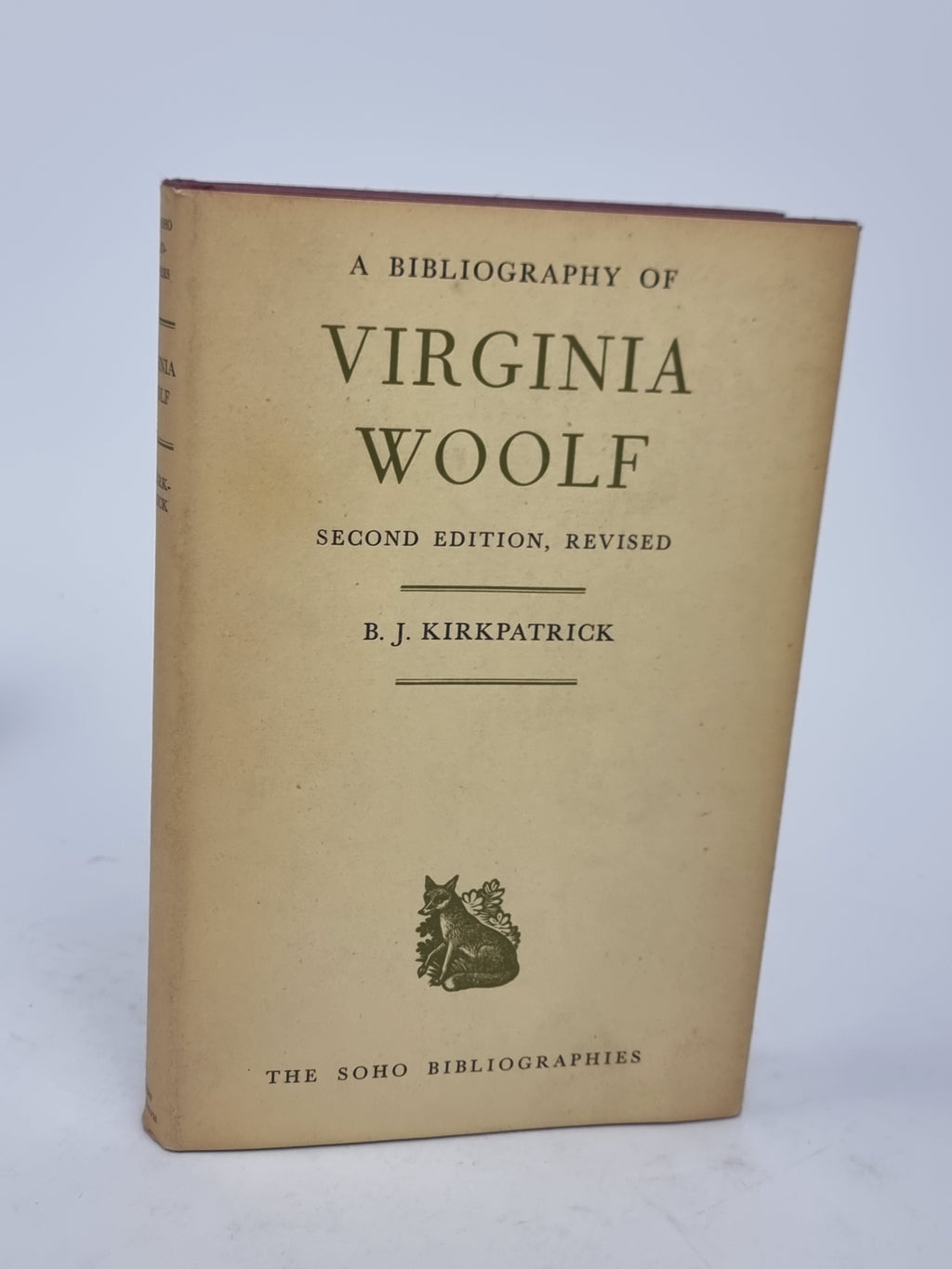 A Bibliography of Virginia Woolf, B. J. Kirkpatrick — 2nd Edition