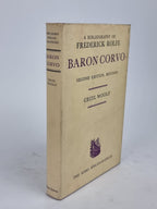 A Bibliography of Frederick Rolfe, Baron Corvo, Cecil Woolf — 2nd Edition, Revised
