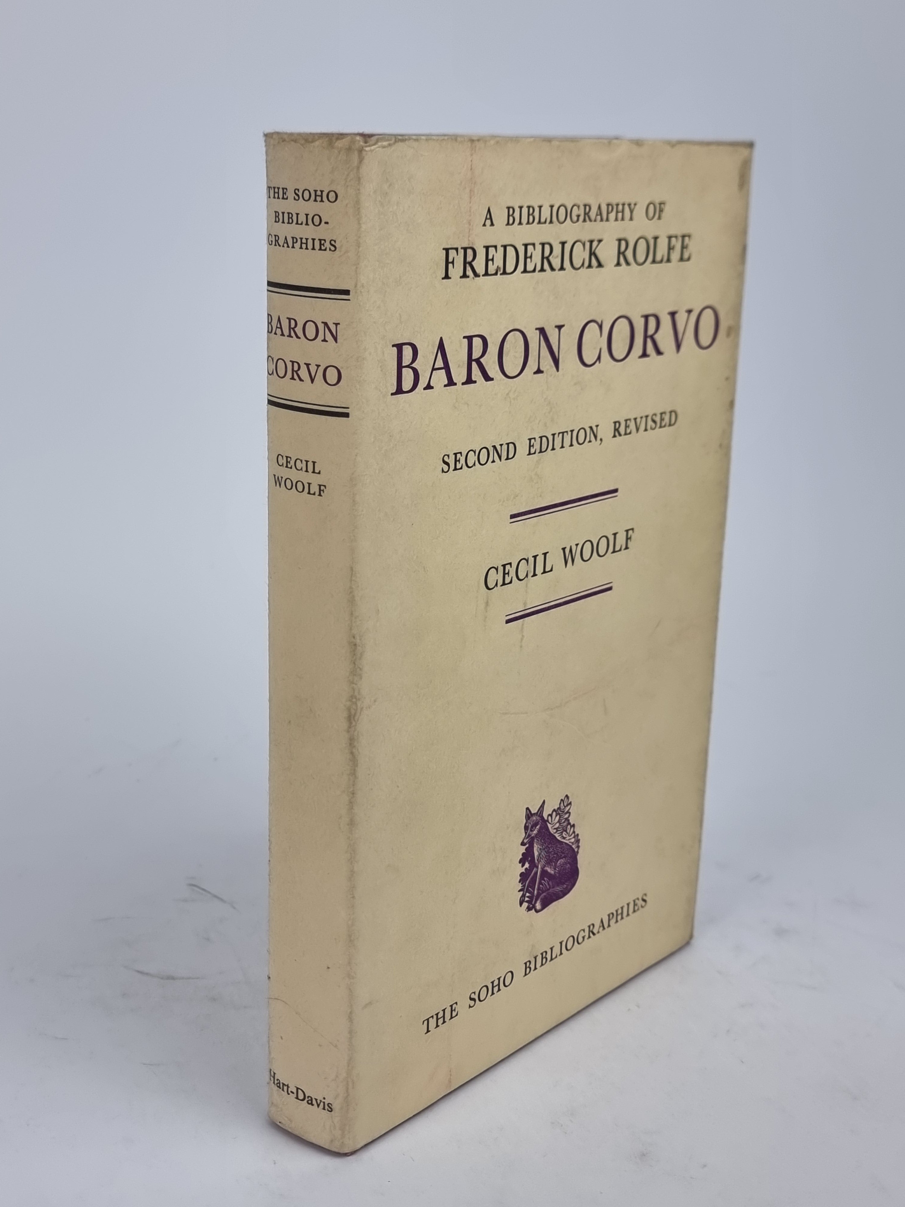 A Bibliography of Frederick Rolfe, Baron Corvo, Cecil Woolf — 2nd Edition, Revised