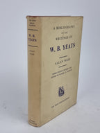 A Bibliography of the Writings of W. B. Yeats, Allan Wade — 3rd Edition