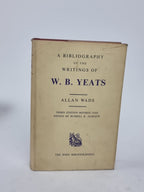 A Bibliography of the Writings of W. B. Yeats, Allan Wade — 3rd Edition
