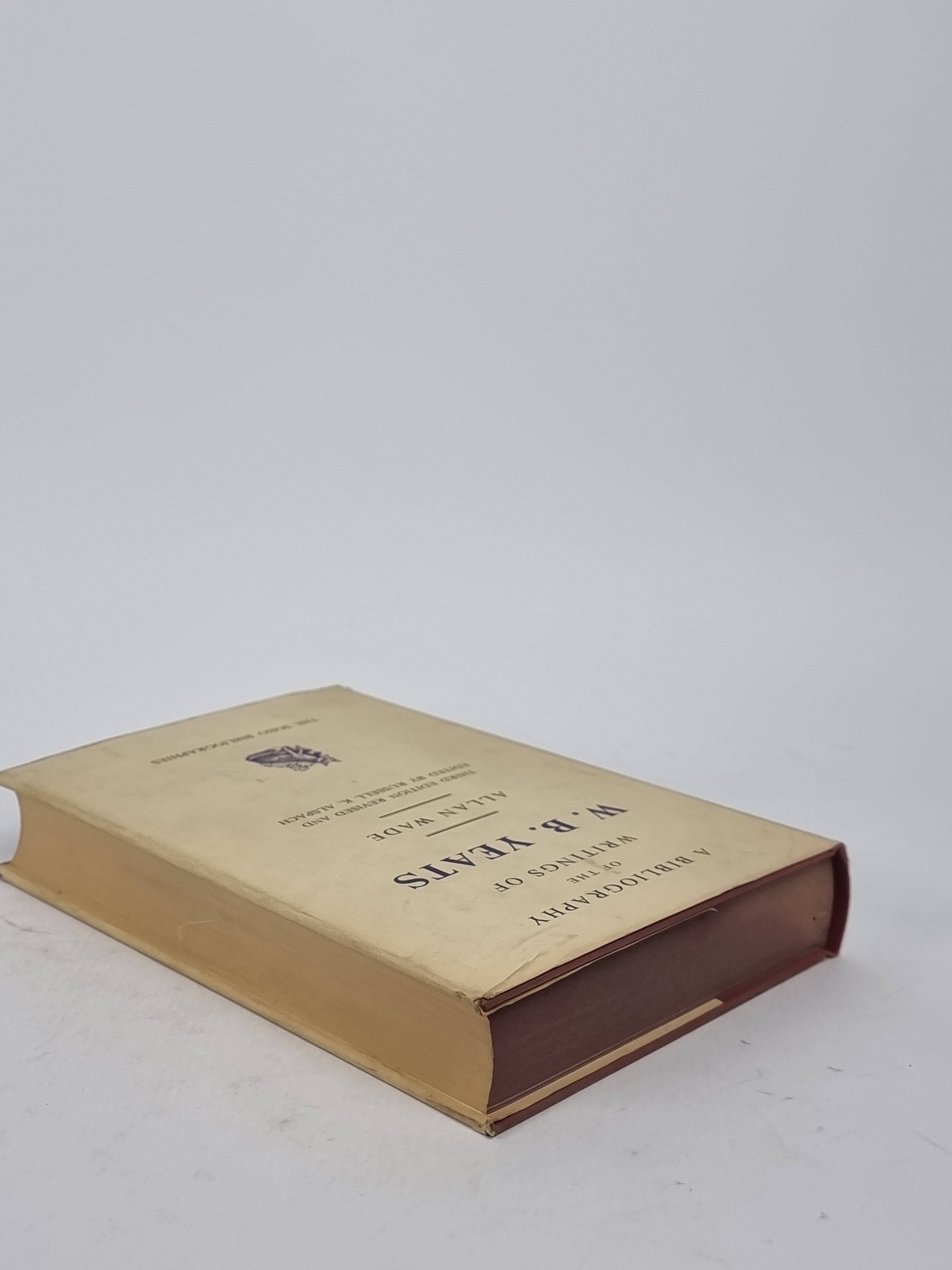 A Bibliography of the Writings of W. B. Yeats, Allan Wade — 3rd Edition