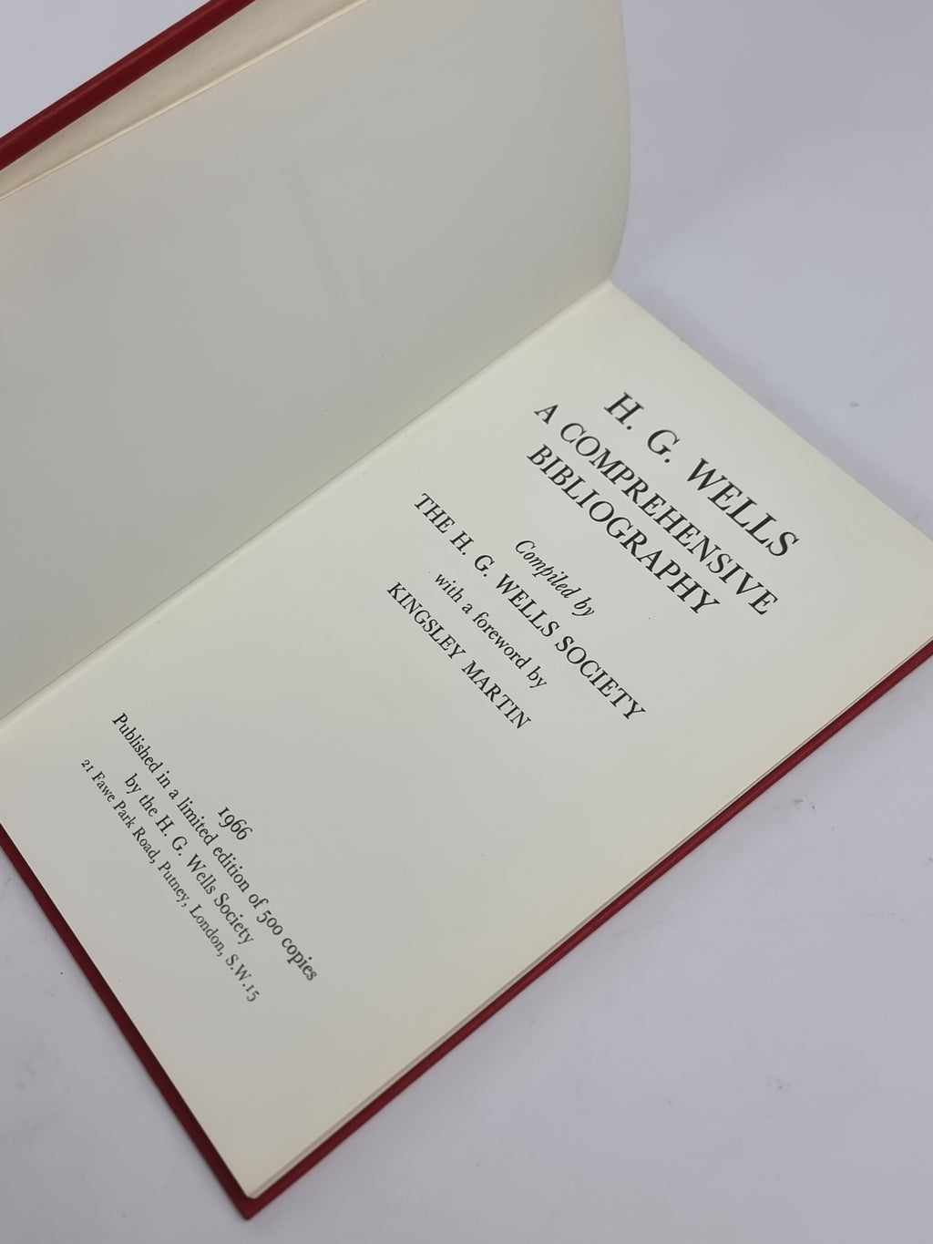 H. G. Wells: A Comprehensive Bibliography, Compiled by The H. G. Wells Society