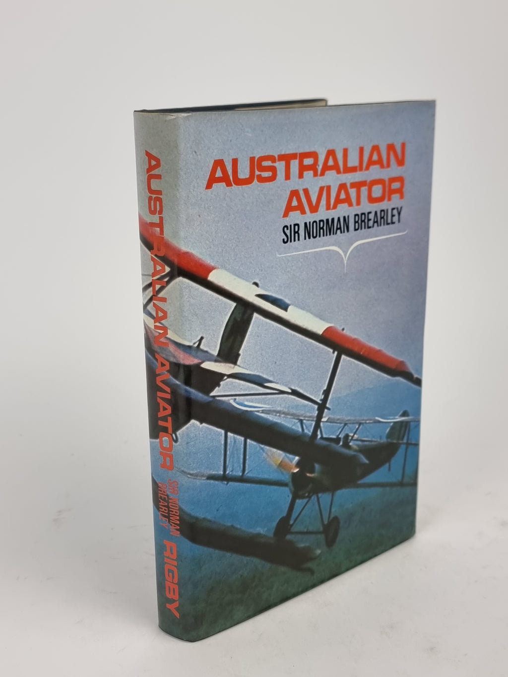 Australian Aviator, Sir Norman Brearley (with Ted Mayman) — 1st Edition