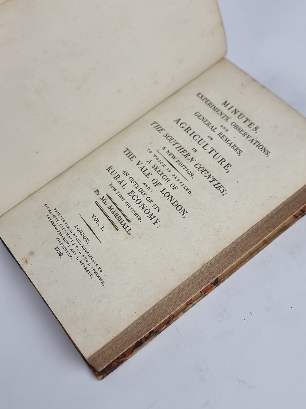 Minutes, Experiments, Observations, and General Remarks, on Agriculture, in the Southern Counties