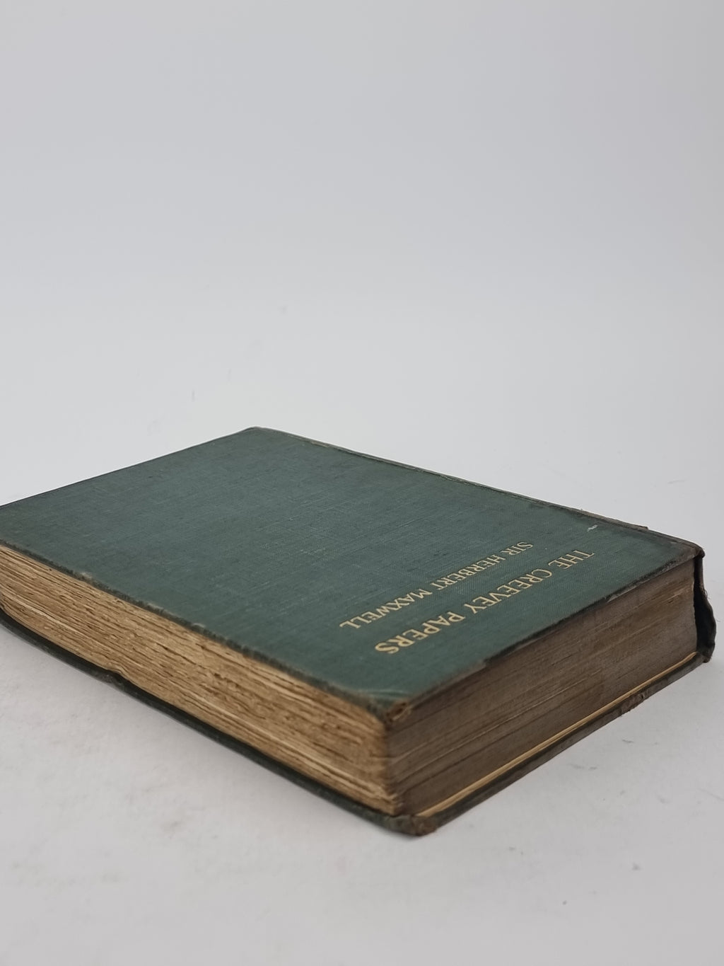 The Creevey Papers: A Selection from the Correspondence & Diaries of the Late Thomas Creevey, M.P.