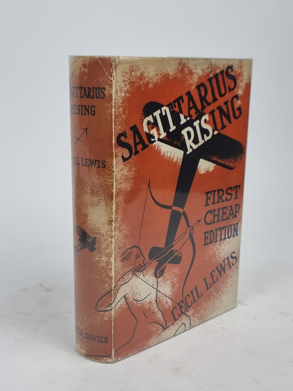 Sagittarius Rising, Cecil Lewis — 1st Edition