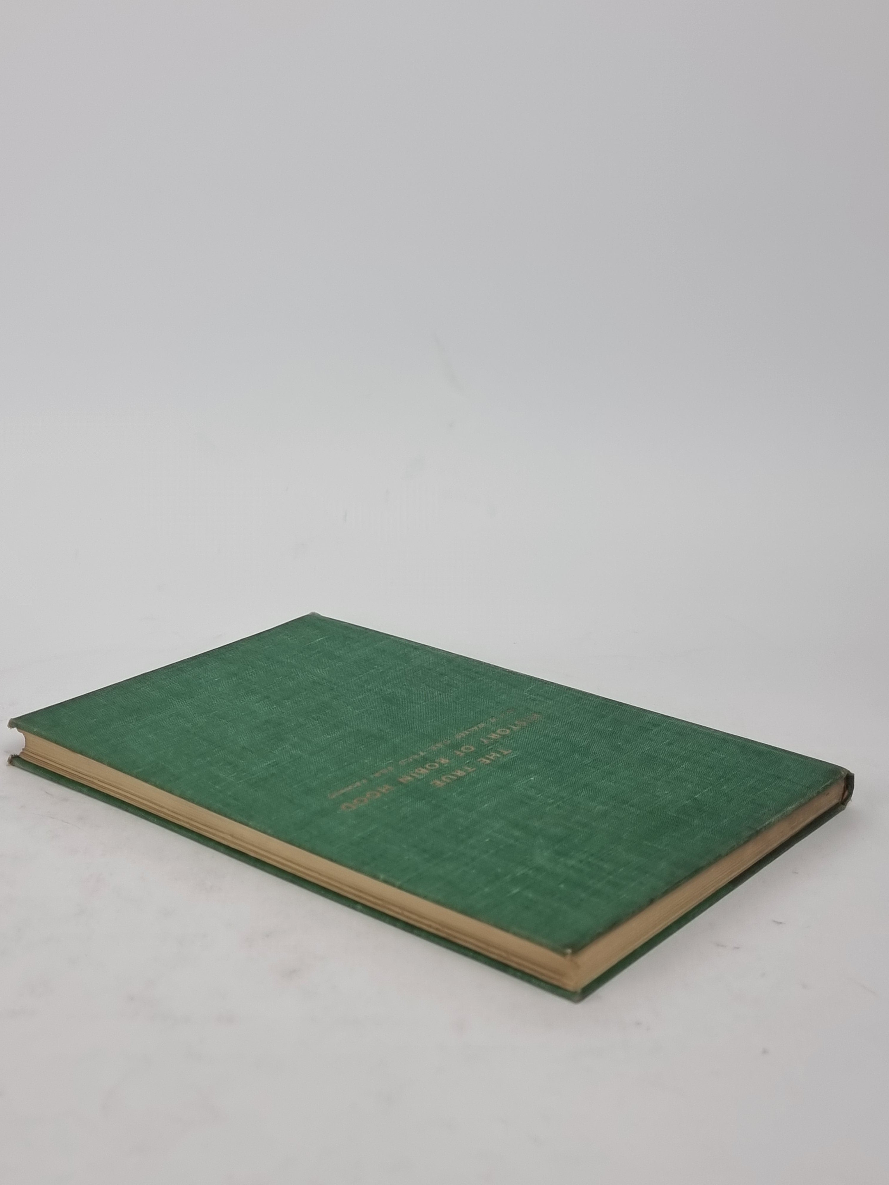 The True History of Robin Hood, J. W. Walker — 1st Edition