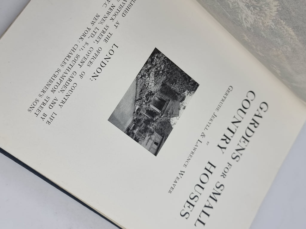 Gardens for Small Country Houses, Gertrude Jekyll & Lawrence Weaver — 1st Ed