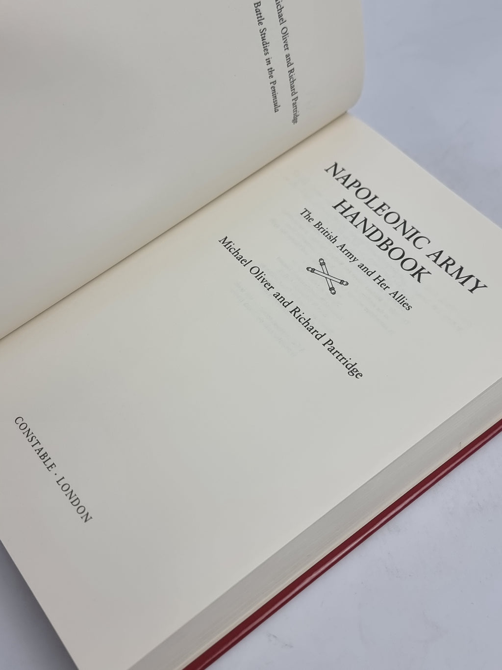 Napoleonic Army Handbook: The British Army and Her Allies, Richard Partridge and Michael Oliver