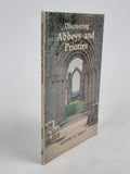 Discovering Abbeys and Priories, Geoffrey N. Wright — 1989 Reprint