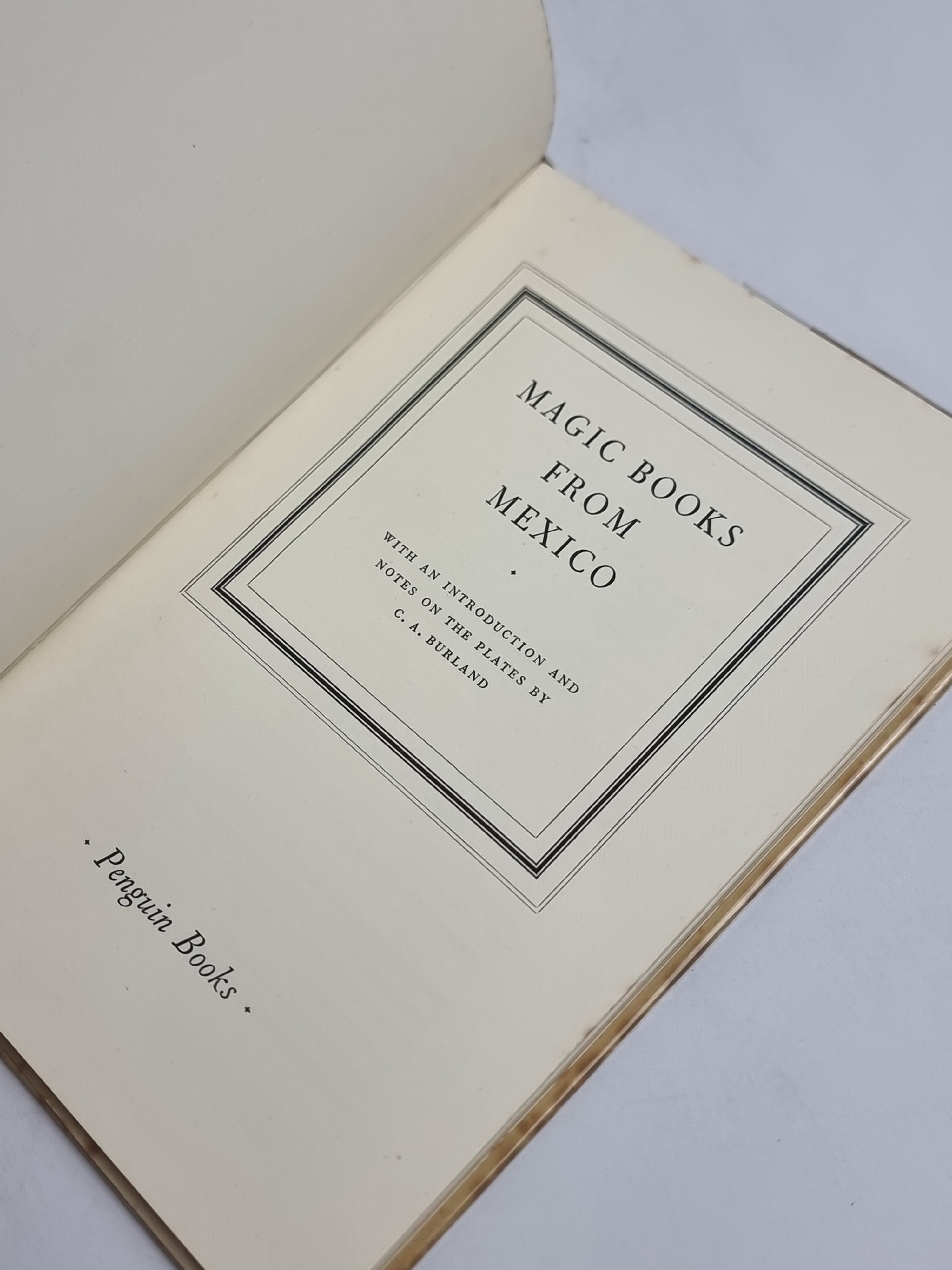 Magic Books From Mexico, C. A. Burland — 1st Edition