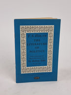 The Literature of Politics, T. S. Eliot — 1st Edition