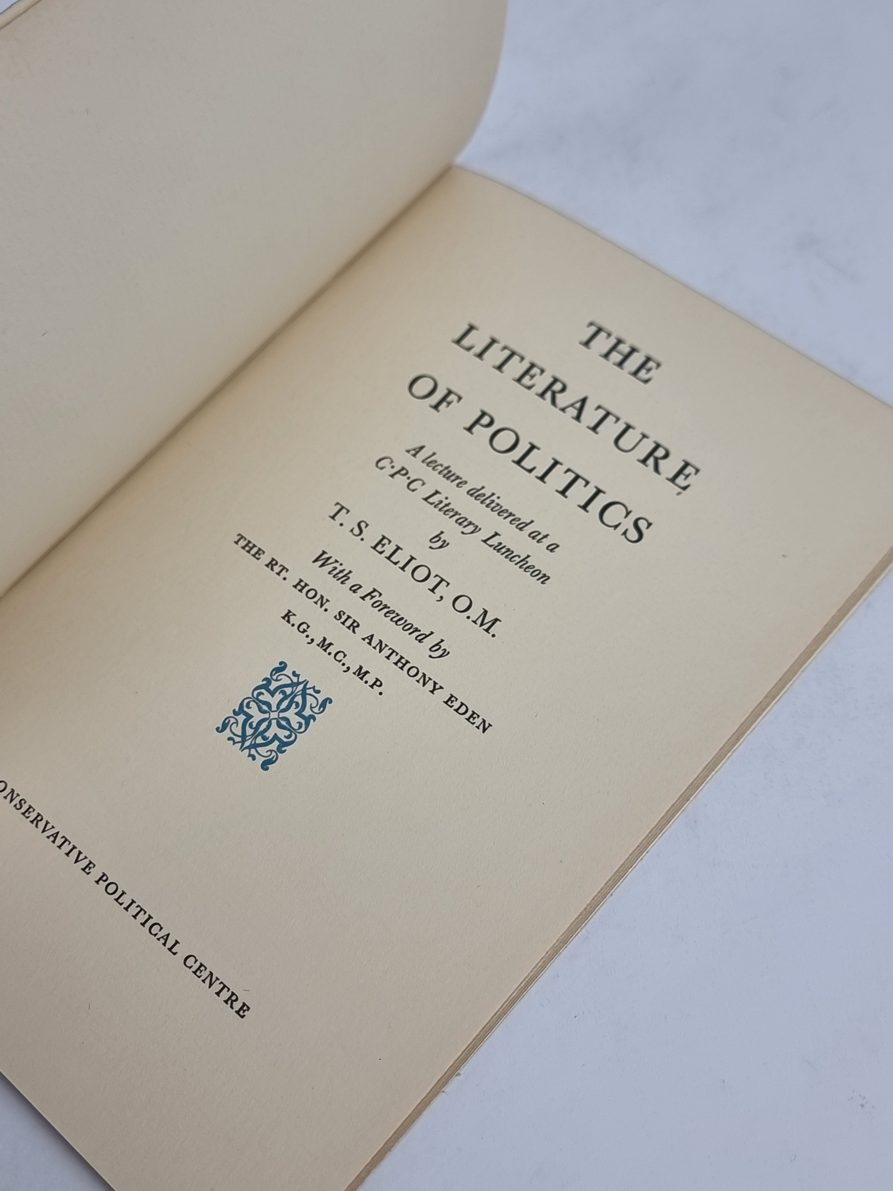 The Literature of Politics, T. S. Eliot — 1st Edition
