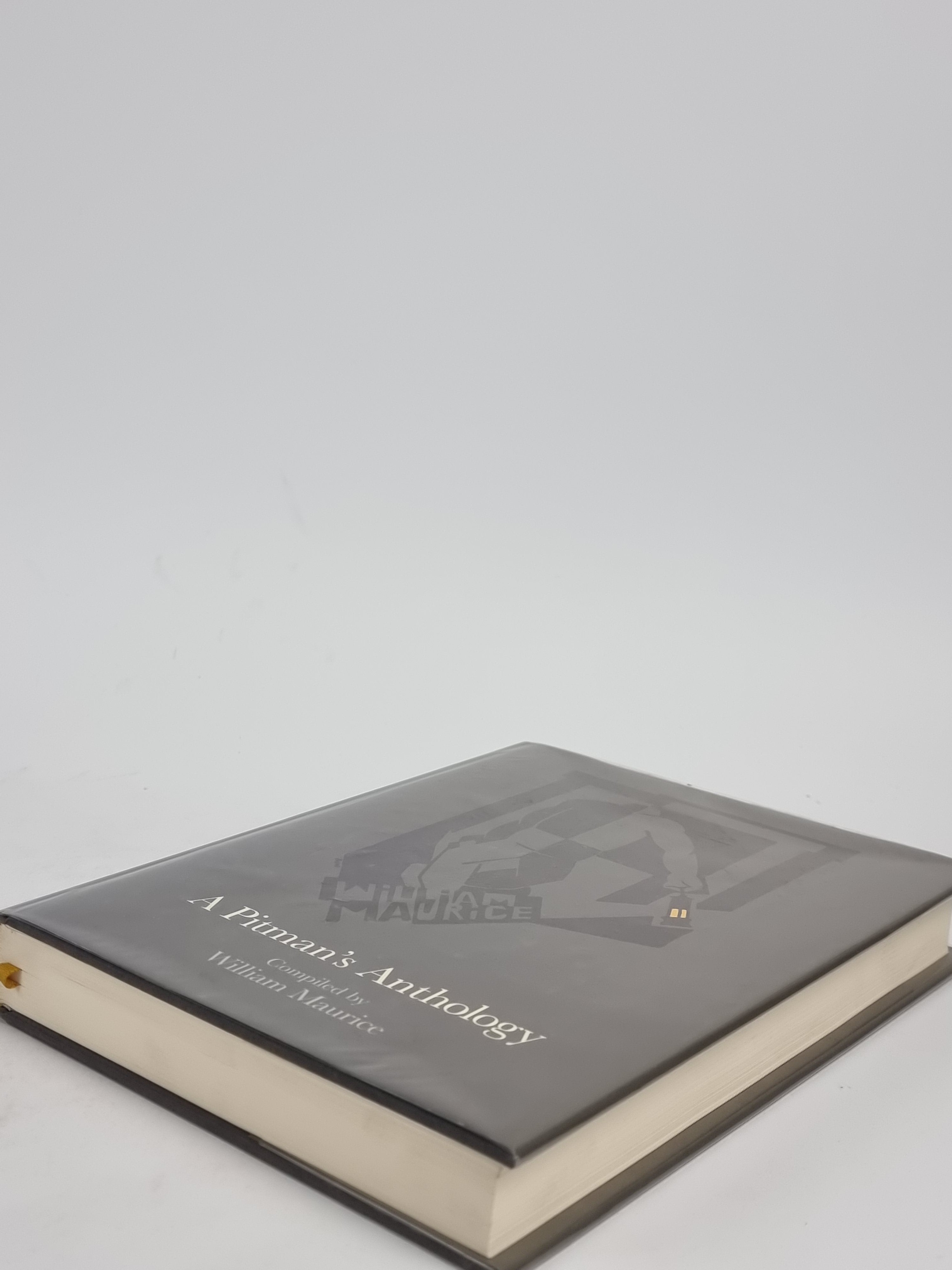 A Pitman's Anthology, Compiled by William Maurice — 1st Edition
