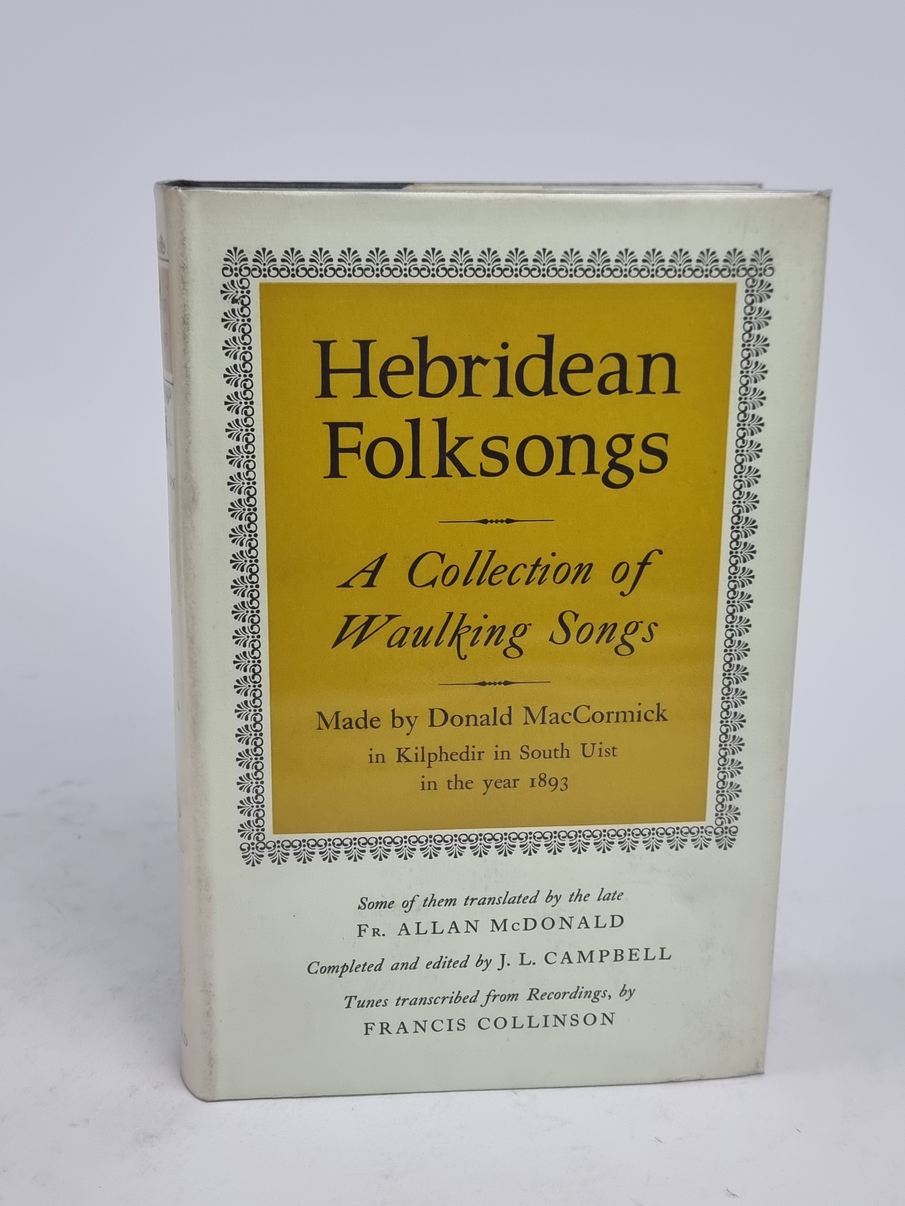 Hebridean Folksongs: A Collection of Waulking Songs, Donald MacCormick