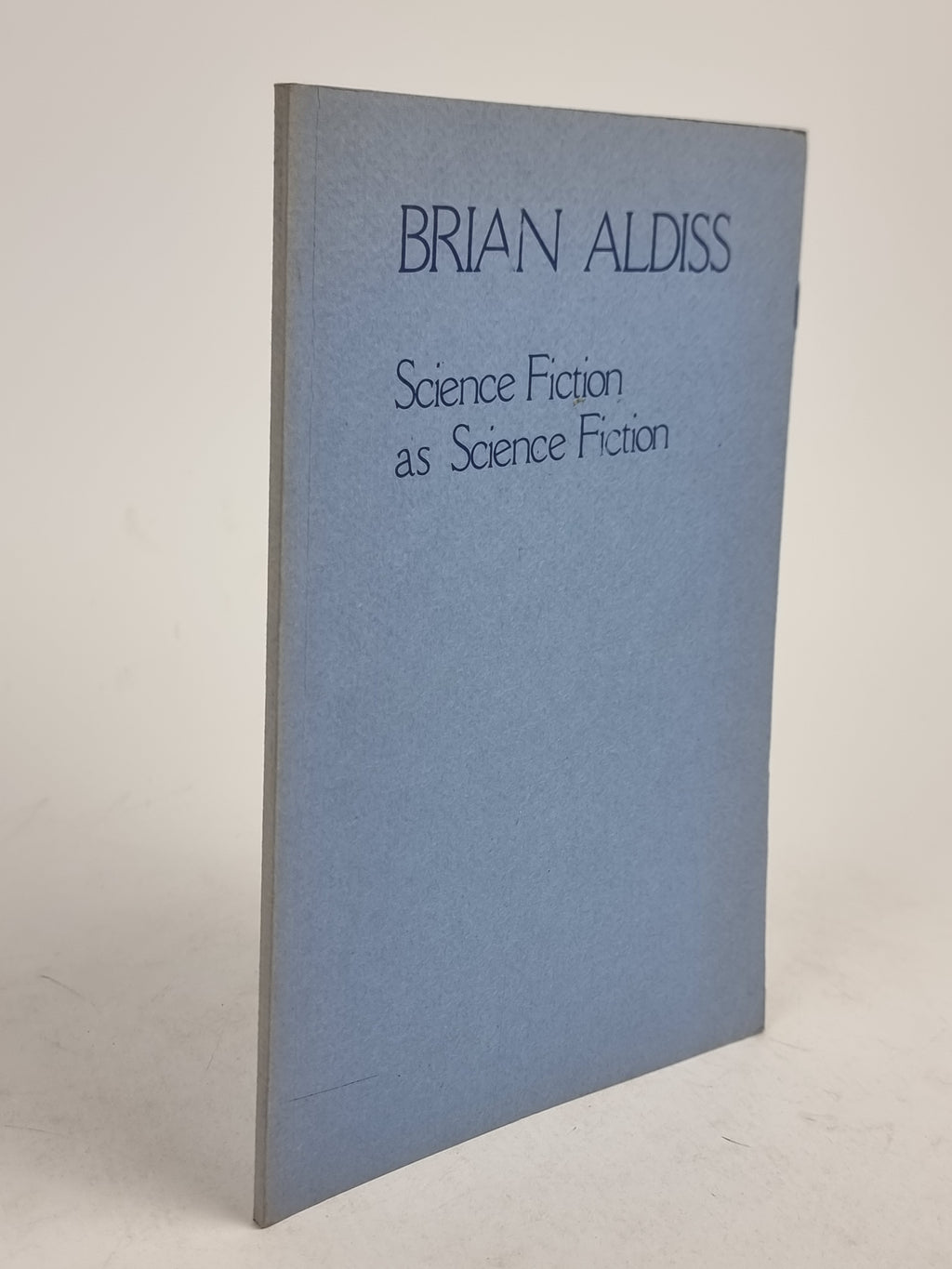 Science Fiction as Science Fiction, Brian Aldiss — 1st Edition