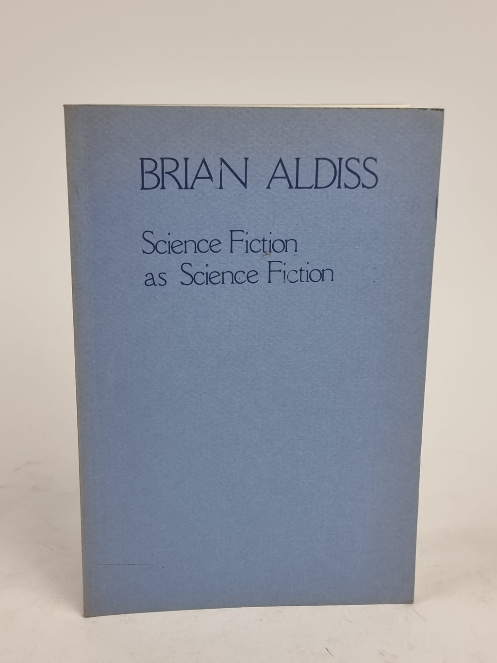 Science Fiction as Science Fiction, Brian Aldiss — 1st Edition