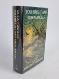 You Bright and Risen Angels, William T. Vollmann — 1st Edition