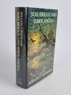 You Bright and Risen Angels, William T. Vollmann — 1st Edition
