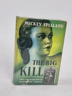 The Big Kill, Mickey Spillane — June 1953 Reprint