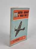 abc British Aircraft of World War Two, Kenneth G. Munson — 1st Edition