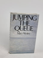 Jumping the Queue, Mary Wesley — 1st Edition