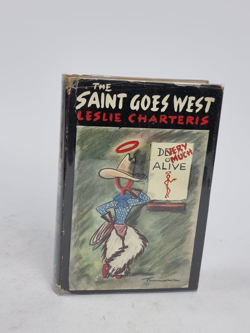 The Saint Goes West, Leslie Charteris — 1st UK Edition