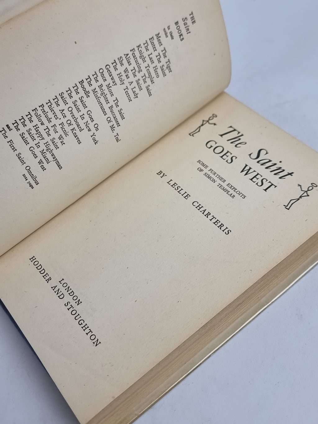 The Saint Goes West, Leslie Charteris — 1st UK Edition