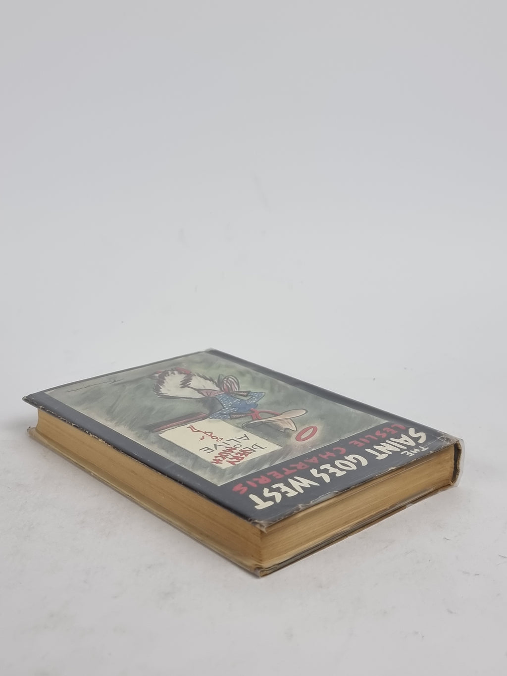 The Saint Goes West, Leslie Charteris — 1st UK Edition