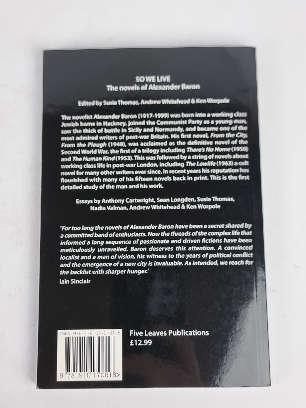 So We Live: The Novels of Alexander Baron — 1st Edition