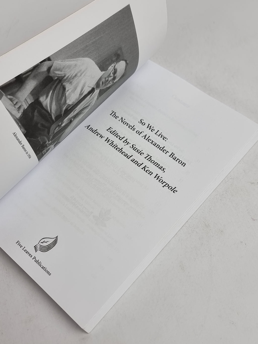 So We Live: The Novels of Alexander Baron — 1st Edition