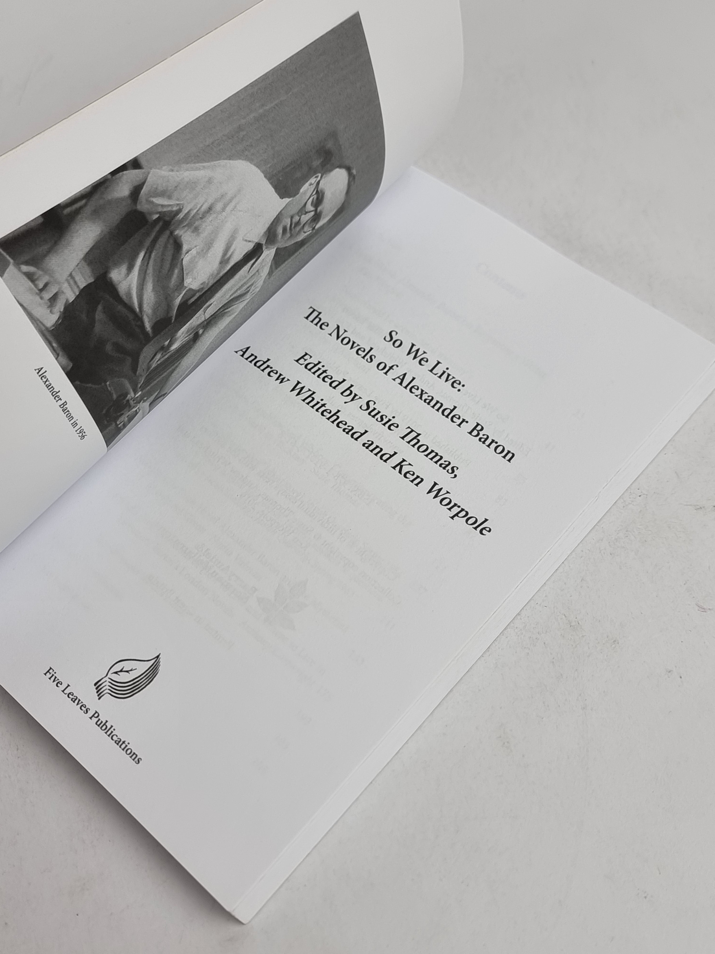 So We Live: The Novels of Alexander Baron — 1st Edition