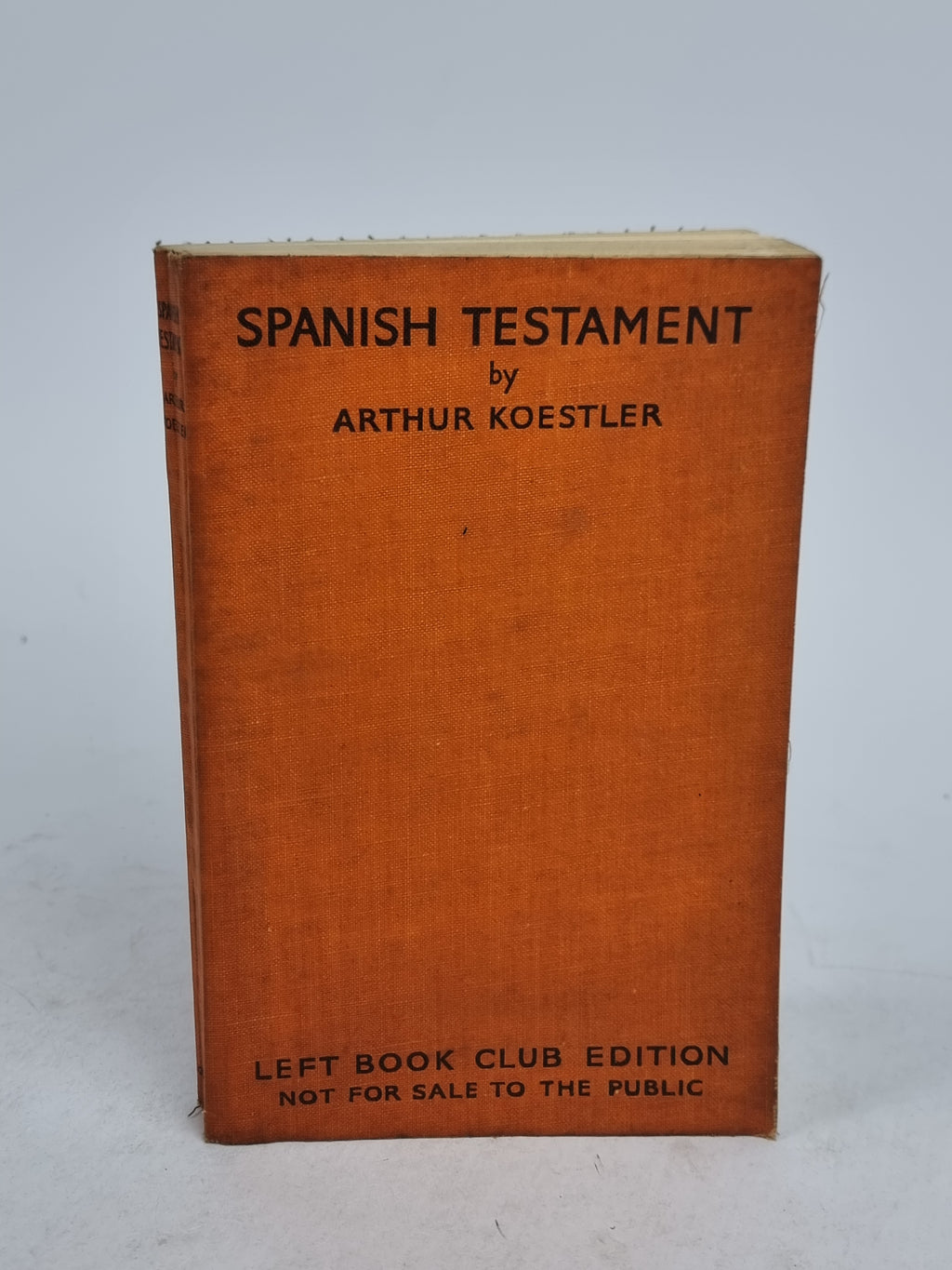 Spanish Testament, Arthur Koestler — 1st Edition