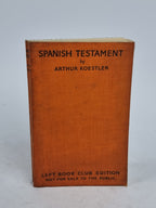 Spanish Testament, Arthur Koestler — 1st Edition