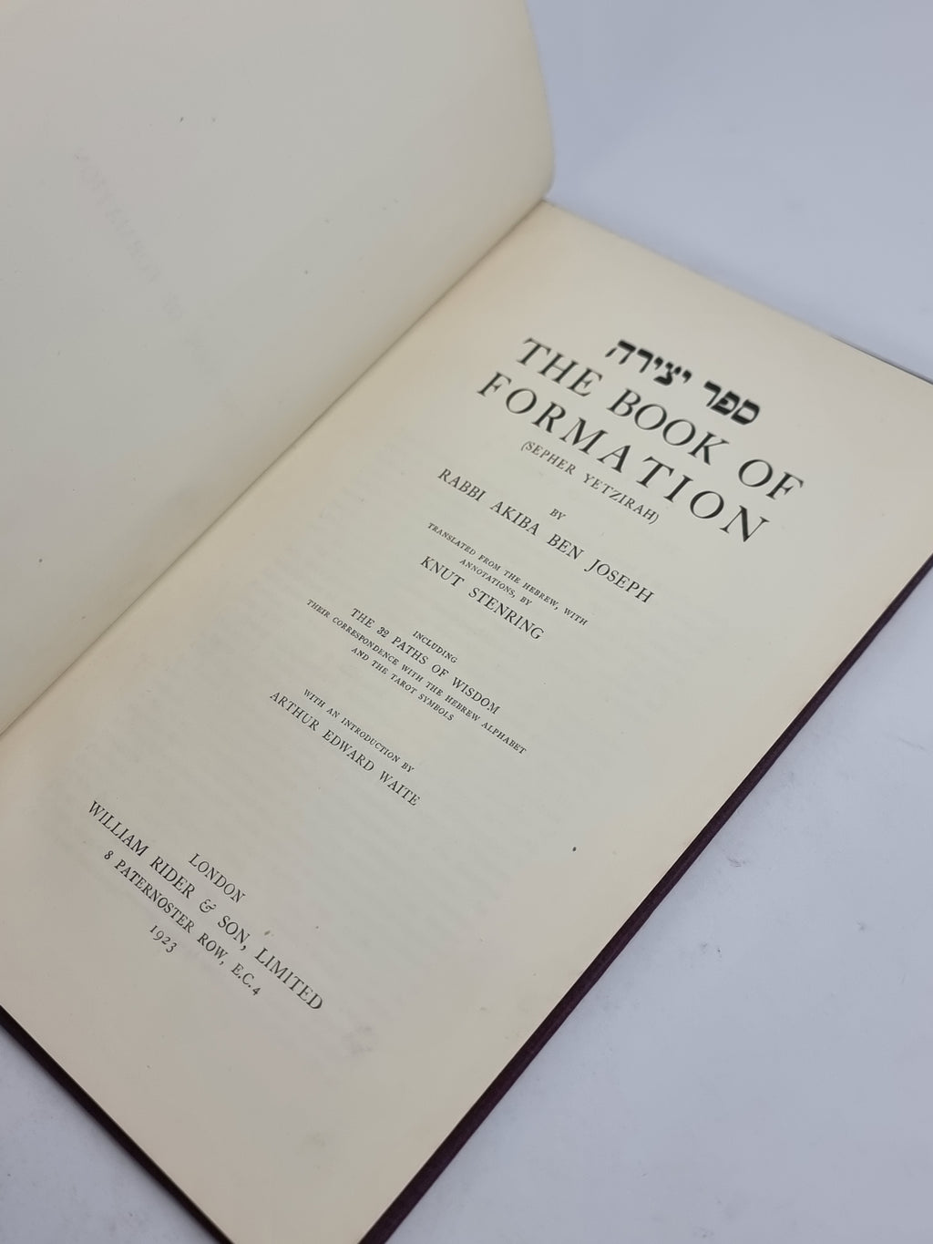 The Book of Formation or Sepher Yetzirah, Rabbi Akiba Ben Joseph — 1st Ed