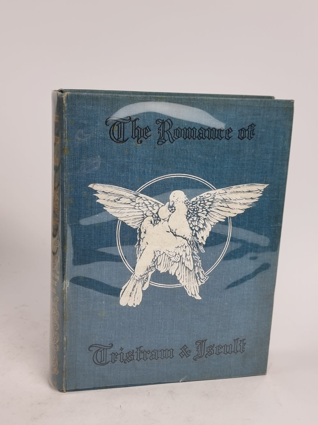The Romance of Tristram and Iseult, Joseph Bédier — 1st Edition