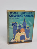 The Daily Express Children's Annual No. 1, Edited by S. Louis Giraud — 1st Ed
