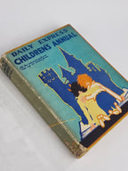 The Daily Express Children's Annual No. 1, Edited by S. Louis Giraud — 1st Ed