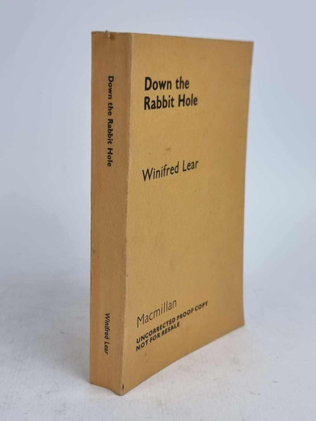Down the Rabbit Hole, Winifred Lear — Uncorrected Proof Copy