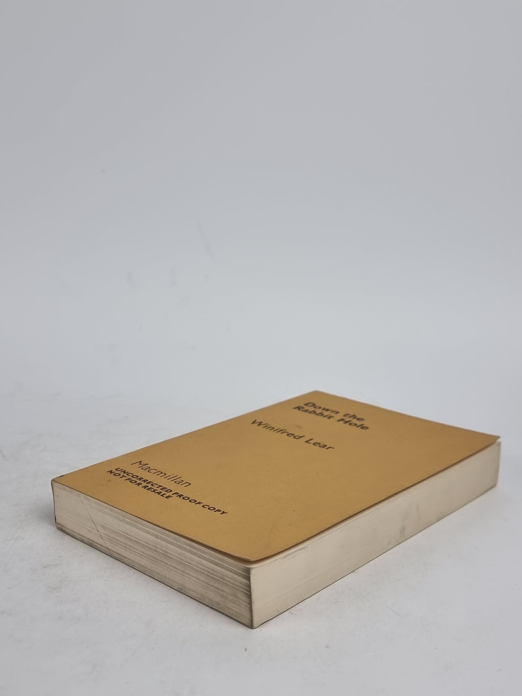 Down the Rabbit Hole, Winifred Lear — Uncorrected Proof Copy