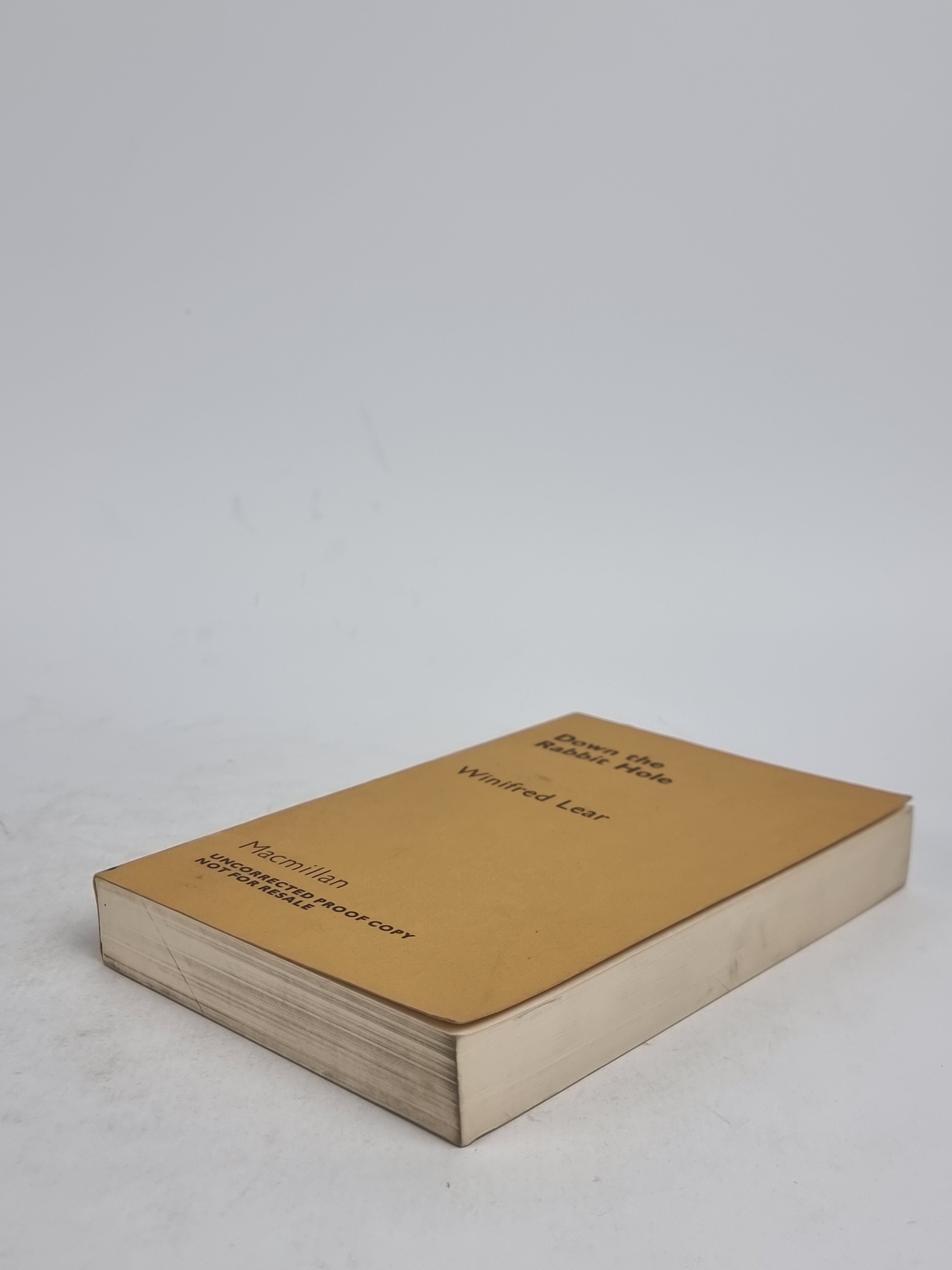 Down the Rabbit Hole, Winifred Lear — Uncorrected Proof Copy